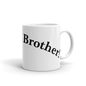 Bank on, Brother! Mug